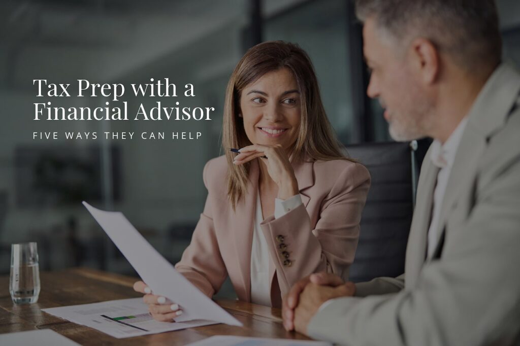 A financial advisor can help with strategic tax planning, so learn five ways they can provide professional assistance at tax time.